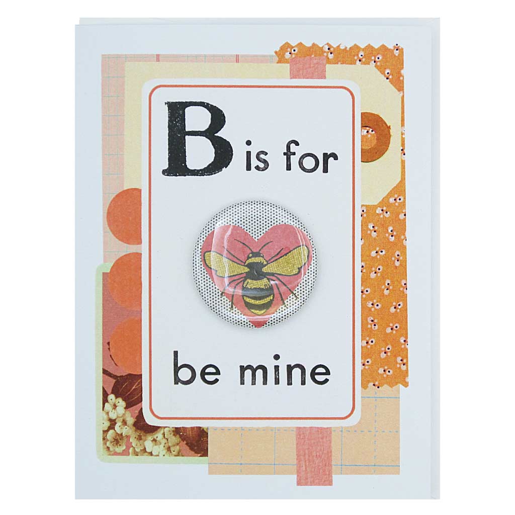 B is for Be Mine